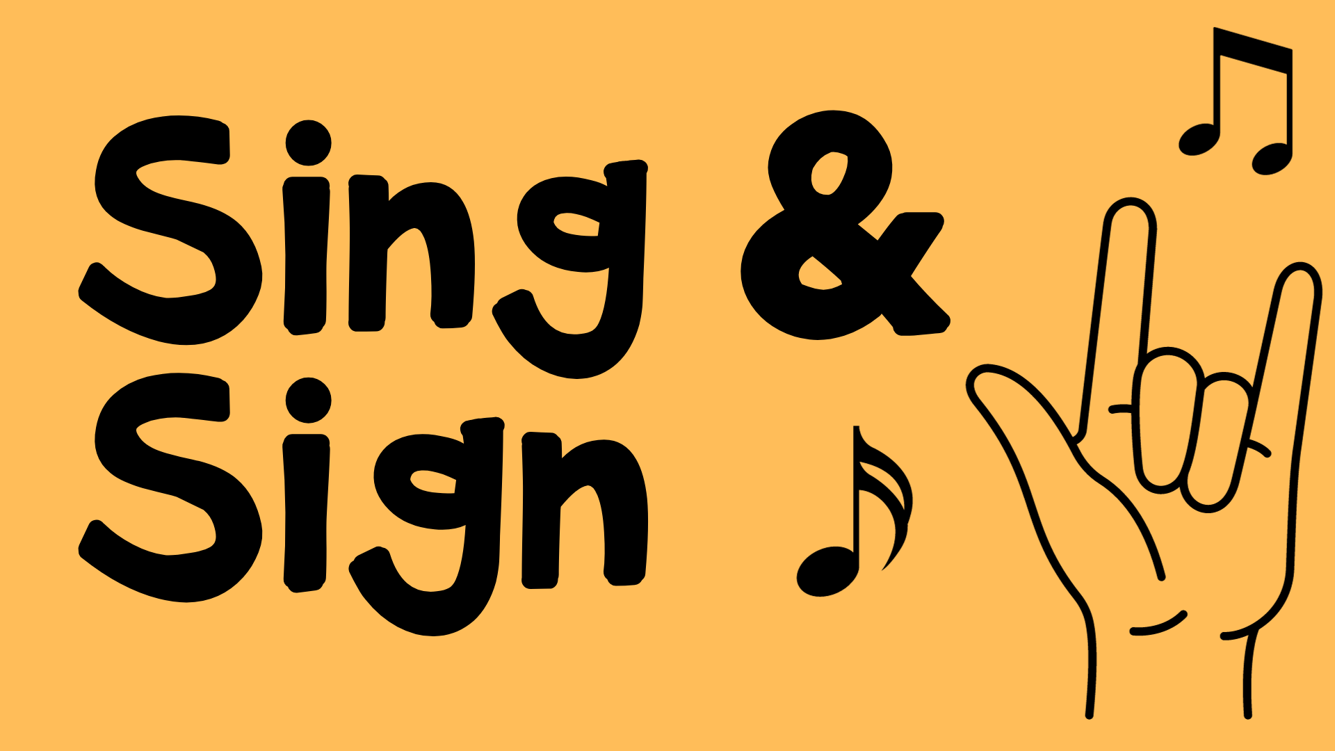 Sing & Sign